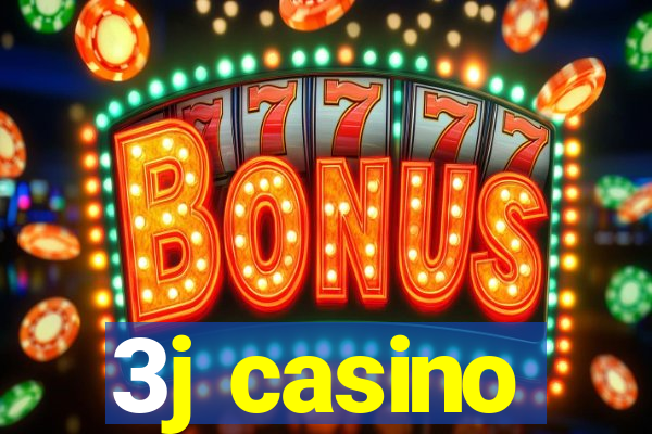 3j casino